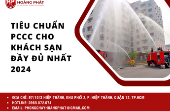 Tiêu chuẩn PCCC cho khách sạn đầy đủ nhất 2024 Tiêu chuẩn PCCC cho khách sạn đầy đủ nhất 2024