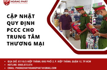 Quy định PCCC cho trung tâm thương mại cập nhật mới nhất 2024 Quy định PCCC cho trung tâm thương mại cập nhật mới nhất 2024