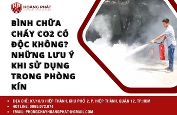 Bình chữa cháy CO2 có độc không? Những lưu ý khi sử dụng trong phòng kín Bình chữa cháy CO2 có độc không? Những lưu ý khi sử dụng trong phòng kín