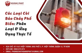 Các Loại Còi Báo Cháy Phổ Biến: Phân Loại & Ứng Dụng Thực Tế