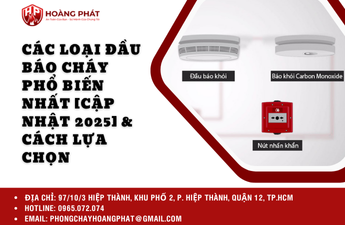 Các Loại Đầu Báo Cháy Phổ Biến Nhất [Cập Nhật 2025] & Cách Lựa Chọn