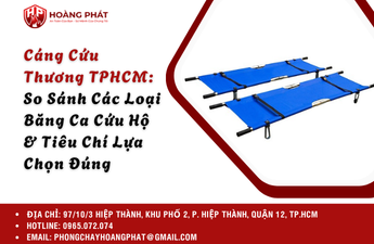 Cáng Cứu Thương TPHCM: So Sánh Các Loại Băng Ca Cứu Hộ & Tiêu Chí Lựa Chọn Đúng