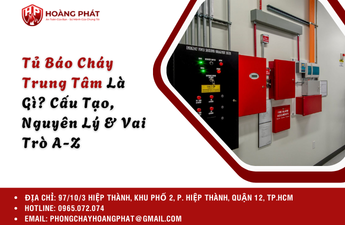 Tủ Báo Cháy Trung Tâm Là Gì? Cấu Tạo, Nguyên Lý & Vai Trò A-Z