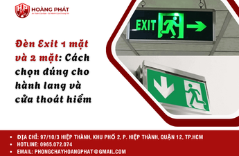 Đèn Exit 1 mặt và 2 mặt: Cách chọn đúng cho hành lang và cửa thoát hiểm