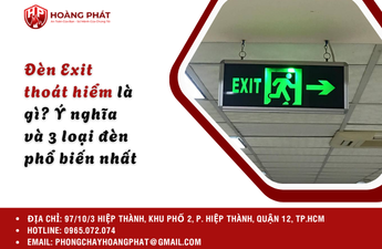 Đèn Exit thoát hiểm là gì? Ý nghĩa và 3 loại đèn phổ biến nhất