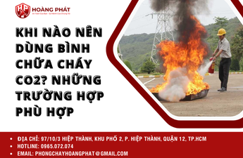 Khi nào nên dùng bình chữa cháy CO2? Những trường hợp phù hợp Khi nào nên dùng bình chữa cháy CO2? Những trường hợp phù hợp