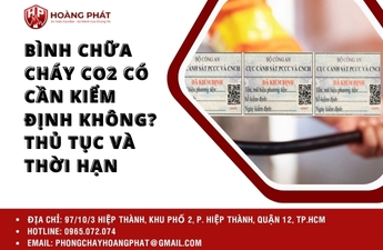 Bình chữa cháy CO2 có cần kiểm định không? Thủ tục và thời hạn Bình chữa cháy CO2 có cần kiểm định không? Thủ tục và thời hạn