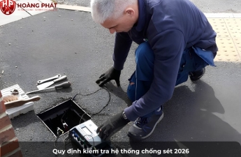 Kim Thu Sét Không Hiệu Quả? Quy Định Kiểm Tra Hệ Thống Chống Sét 2026