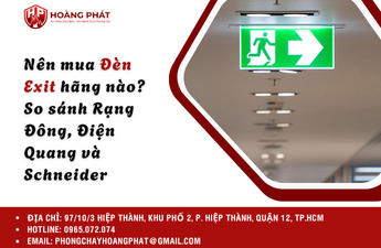 Nên mua Đèn Exit hãng nào? So sánh Rạng Đông, Điện Quang và Schneider