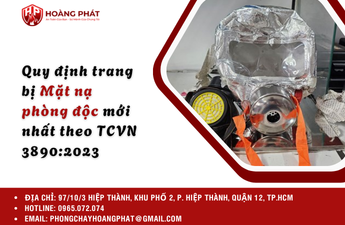 Quy định trang bị Mặt nạ phòng độc mới nhất theo TCVN 3890:2023