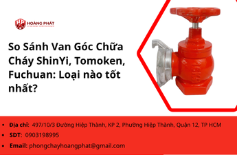 So Sánh Van Góc Chữa Cháy ShinYi, Tomoken, Fuchuan: Loại nào tốt nhất? So Sánh Van Góc Chữa Cháy ShinYi, Tomoken, Fuchuan: Loại nào tốt nhất?