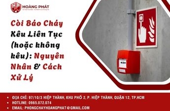 Còi Báo Cháy Kêu Liên Tục (hoặc không kêu): Nguyên Nhân & Cách Xử Lý