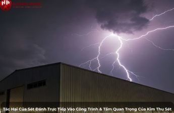 Những tác hại sét đánh công trình và cách phòng tránh