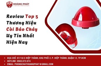 Review Top 5 Thương Hiệu Còi Báo Cháy Uy Tín (Hochiki, Notifier, Horing...)