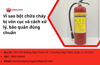 Vì sao bột chữa cháy bị vón cục và cách xử lý, bảo quản đúng chuẩn Vì sao bột chữa cháy bị vón cục và cách xử lý, bảo quản đúng chuẩn