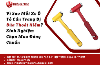 Vì Sao Mỗi Xe Ô Tô Cần Trang Bị Búa Thoát Hiểm? Kinh Nghiệm Chọn Mua Đúng Chuẩn