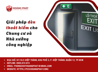 Giải pháp đèn thoát hiểm cho Chung cư và Nhà xưởng công nghiệp