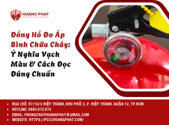 Đồng Hồ Đo Áp Bình Chữa Cháy: Ý Nghĩa Vạch Màu & Cách Đọc Đúng Chuẩn